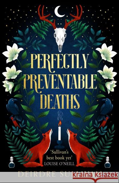 Perfectly Preventable Deaths Deirdre Sullivan   9781471408236 Hot Key Books - książka