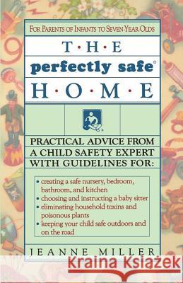 Perfectly Safe Home Jeanne Miller 9780671705800 Fireside Books - książka
