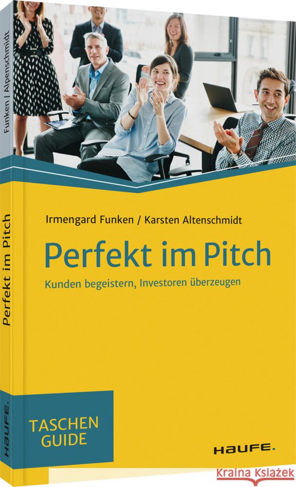 Perfekt im Pitch Funken, Irmengard, Altenschmidt, Karsten 9783648153024 Haufe-Lexware - książka