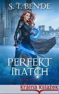 Perfekt Match S. T. Bende 9781950238071 S.T. Bende - książka