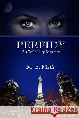 Perfidy M. E. May 9781494456832 Createspace - książka
