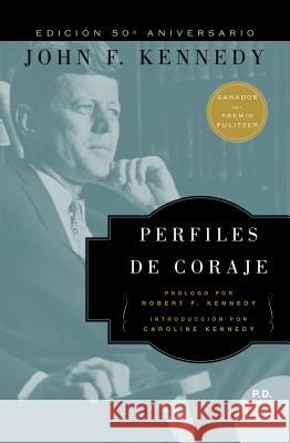 Perfiles de Coraje John F. Kennedy 9780718085025 HarperCollins Espanol - książka