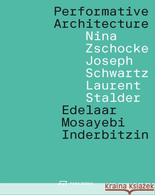 Performance  9783038603375 Park Books - książka