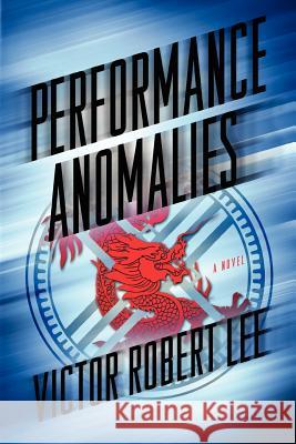 Performance Anomalies Victor Robert Lee 9781938409219 Perimeter Six - książka