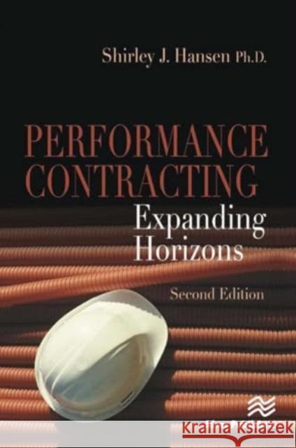 Performance Contracting Shirley J. Hansen 9788770045803 River Publishers - książka