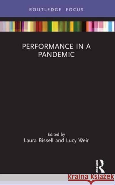 Performance in a Pandemic  9781032191430 Taylor & Francis Ltd - książka