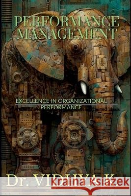 Performance Management Dr Vidhya   9798890261373 Notion Press - książka