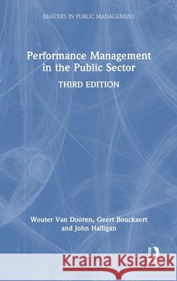 Performance Management in the Public Sector John (University of Canberra, Australia) Halligan 9781032186368 Routledge - książka