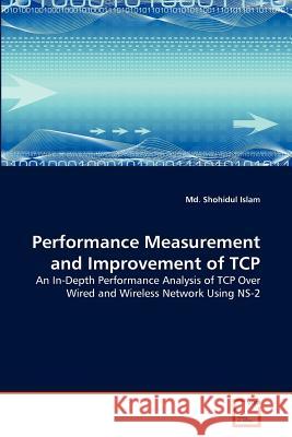 Performance Measurement and Improvement of TCP MD Shohidul Islam 9783639264210 VDM Verlag - książka