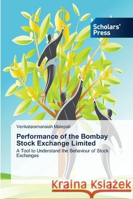 Performance of the Bombay Stock Exchange Limited Venkataramanaiah Malepati 9783639661859 Scholars' Press - książka