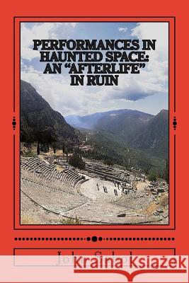 Performances in Haunted Space: An 