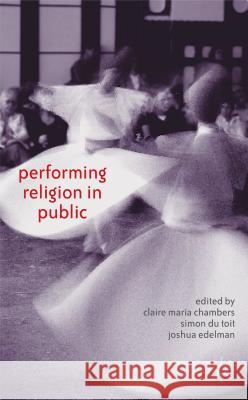 Performing Religion in Public Joshua Edelman 9781137338624  - książka
