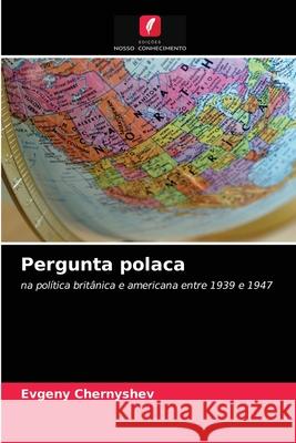 Pergunta polaca Evgeny Chernyshev 9786203053548 Edicoes Nosso Conhecimento - książka
