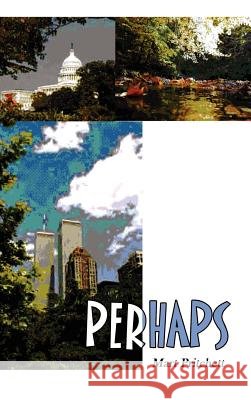 Perhaps Mart Pritchett 9781403382368 Authorhouse - książka