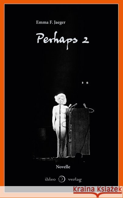 Perhaps 2 Jaeger, Emma F. 9783966660273 ihleo - książka