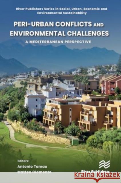 Peri-urban Conflicts and Environmental Challenges  9788770042598 River Publishers - książka