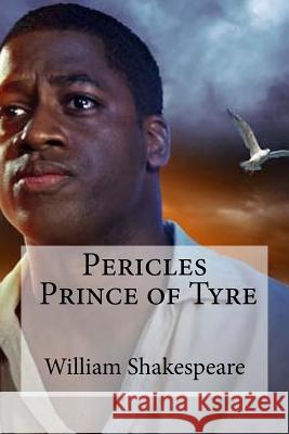 Pericles, Prince of Tyre William Shakespeare Edibooks 9781533460004 Createspace Independent Publishing Platform - książka