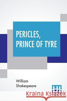 Pericles, Prince Of Tyre William Shakespeare 9789353362676 Lector House - książka