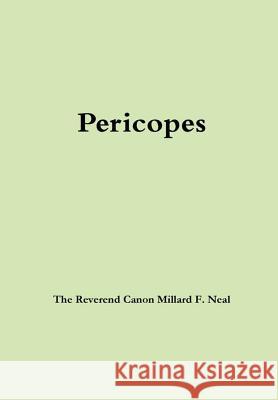 Pericopes Millard Neal 9781329724044 Lulu.com - książka