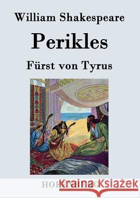 Perikles: Fürst von Tyrus William Shakespeare 9783843043625 Hofenberg - książka