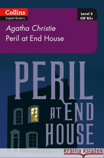 Peril at House End: B2+ Level 5 Agatha Christie 9780008262327 HarperCollins Publishers - książka