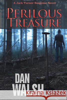 Perilous Treasure Dan Walsh 9780997983746 Bainbridge Press - książka