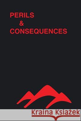 Perils & Consequences Rich Votaw Stan Scott 9781504933889 Authorhouse - książka