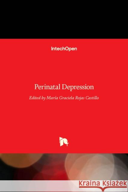 Perinatal Depression Mar Roja 9789533078267 Intechopen - książka