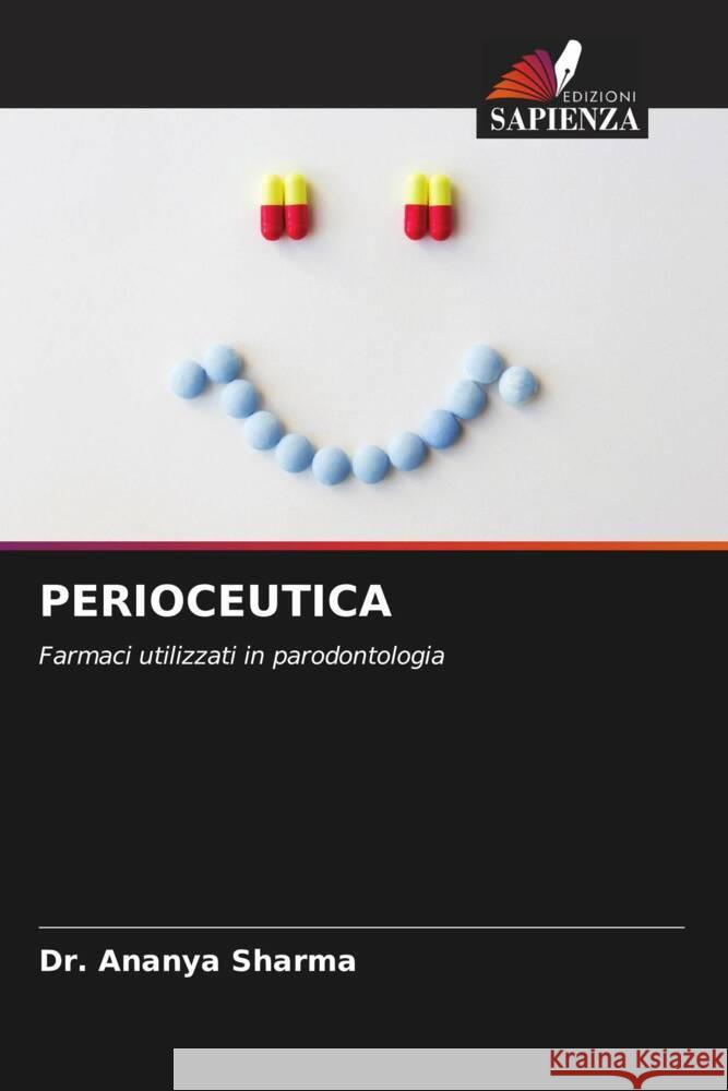 PERIOCEUTICA Sharma, Dr. Ananya 9786204582030 Edizioni Sapienza - książka