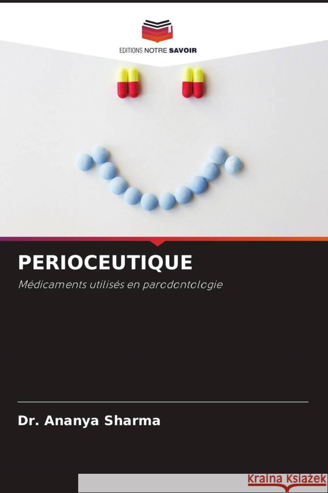 PERIOCEUTIQUE Sharma, Dr. Ananya 9786204581835 Editions Notre Savoir - książka