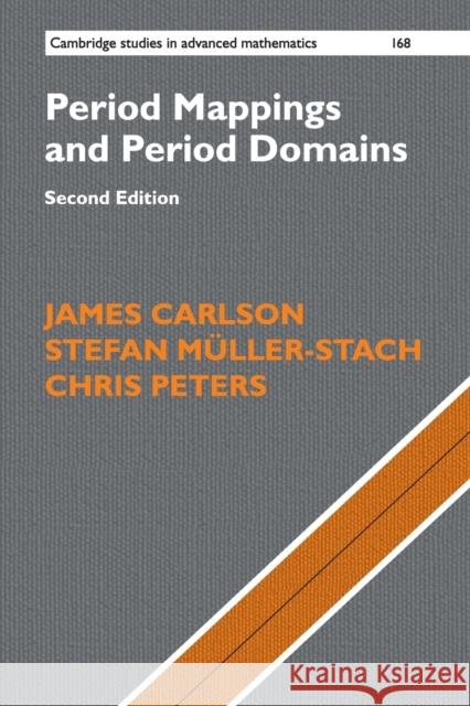 Period Mappings and Period Domains James Carlson Stefan Muller-Stach Chris Peters 9781316639566 Cambridge University Press - książka