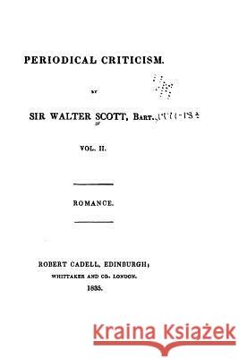 Periodical Criticism - Vol. II Walter Scott 9781517259365 Createspace - książka