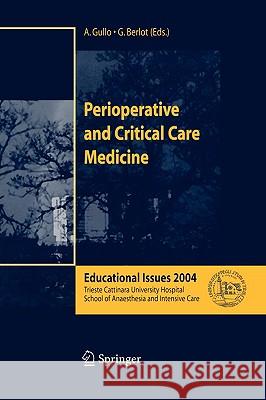 Perioperative and Critical Care Medicine: Educational Issues 2004 Gullo, A. 9788847002784 Springer - książka