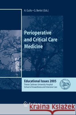 Perioperative and Critical Care Medicine: Educational Issues 2005 Gullo, A. 9788847004160 Springer - książka