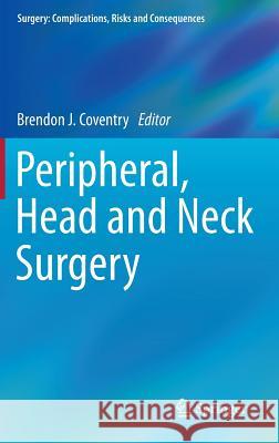 Peripheral, Head and Neck Surgery   9781447154143 Springer - książka