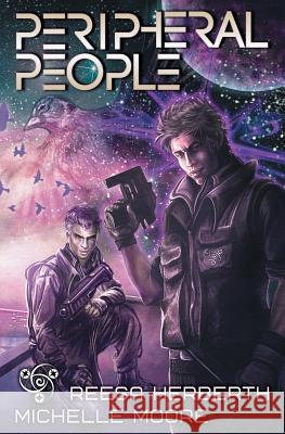 Peripheral People G. B. Gordon Reesa H. Herberth Michelle Moore 9781626492691 Riptide Publishing - książka