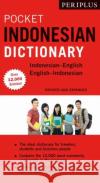 Periplus Pocket Indonesian Dictionary: Revised and Expanded (Over 12,000 Entries)  9780794608293 Periplus Editions