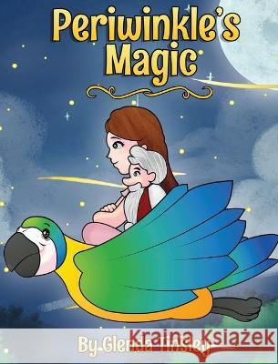 Periwinkle's Magic Glenda Tinsley Donna Sager Cowan Samby Books 9798985889802 GT Creative Adventures - książka