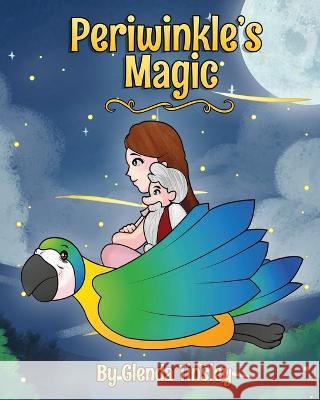 Periwinkle's Magic Glenda Tinsley Donna Sager Cowan Samby Books 9798985889819 GT Creative Adventures - książka