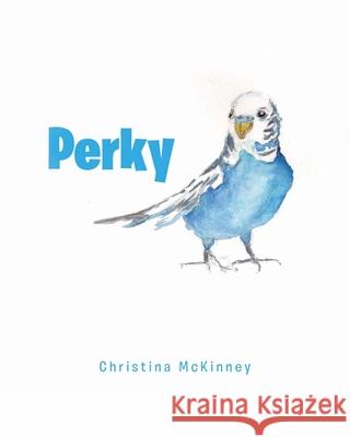 Perky Christina McKinney 9781639856220 Fulton Books - książka