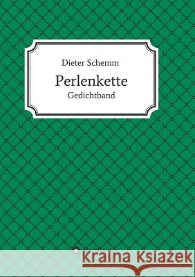 Perlenkette Dieter, Schemm 9783732307227 Tredition Gmbh - książka