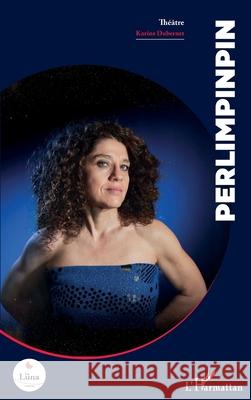 Perlimpinpin Karine Dubernet 9782336528038 Editions L'Harmattan - książka