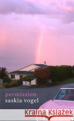 Permission Saskia Vogel   9780349700403 Dialogue Books - książka
