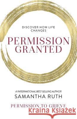 Permission Granted Samantha Ruth   9798988318415 Kate Butler Books - książka