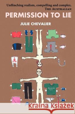 Permission to Lie Julie Chevalier   9780987089700 Spineless Wonders - książka