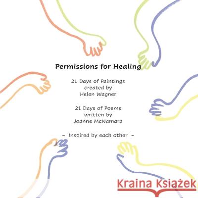 Permissions for Healing Joanne McNamara Helen Wagner 9781937869137 Deer Run Press - książka