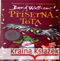 Příšerná teta David Walliams 9788025715628 Argo - książka