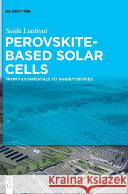 Perovskite-Based Solar Cells Laalioui, Saida 9783110760606 de Gruyter - książka