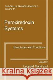 Peroxiredoxin Systems: Structures and Functions Flohé, Leopold 9789048175178 Not Avail - książka