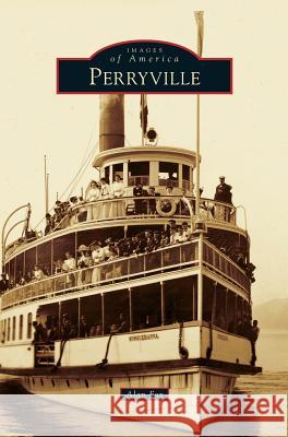 Perryville Alan Fox 9781531662158 Arcadia Publishing Library Editions - książka